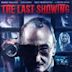 The Last Showing