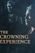 The Crowning Experience