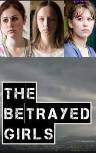 The Betrayed Girls