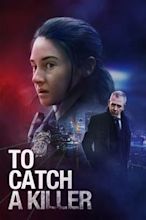 To Catch a Killer (2023 film)