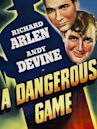 A Dangerous Game (1941 film)