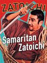 Samaritan Zatoichi