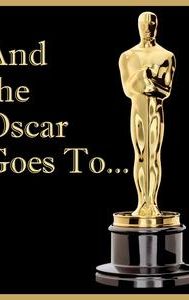 And the Oscar Goes To...