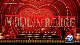 'Moulin Rouge' brings truth, beauty, freedom, love to Pantages Theatre