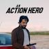 An Action Hero