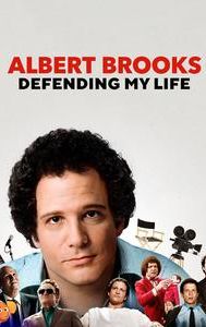 Albert Brooks: Defending My Life