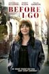 Before I Go (film)