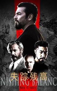 Vanishing Balances: Mafia vs Yakuza | Action, Crime, Drama