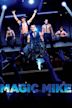 Magic Mike