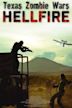 Texas Zombie Wars: Hellfire