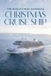 The World's Most Expensive Christmas Cruise Ship