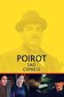 Poirot: Sad Cypress