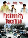 Fraternity Vacation