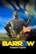 Barrow: Freedom Fighter