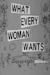 What Every Woman Wants (1962 film)