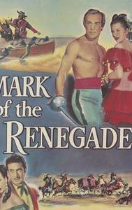 The Mark of the Renegade