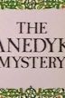 The Danedyke Mystery