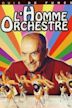 L'homme orchestre