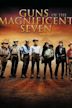 Guns of the Magnificent Seven