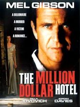 The Million Dollar Hotel