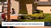 Air Quality Alert Issued for Minnesota