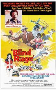 Blind Rage