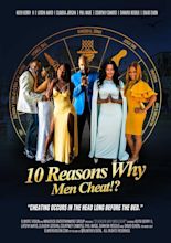 10 Reasons Why Men Cheat (2022) - IMDb