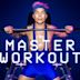 Master Workout