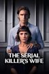 The Serial Killer's Wife