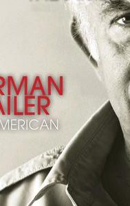 Norman Mailer: The American