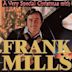 Very Special Christmas with Frank Mills