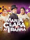 Maria Clara at Ibarra