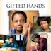 Gifted Hands: The Ben Carson Story