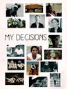 My Decisions