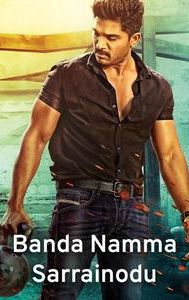 Banda Namma Sarrainodu