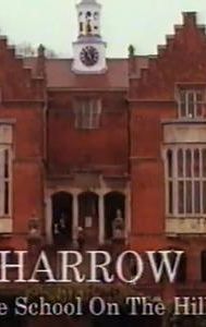Harrow: The School on the Hill