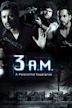 3 A.M. (2014 film)