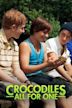 Crocodiles: All for One