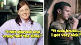 "In About Four Months, You're Going To Be 45 Pounds, And You're Going To Be Dead": 11 Celebs Who Opened Up About...