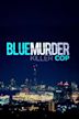 Blue Murder: Killer Cop