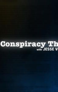 Conspiracy Theory With Jesse Ventura