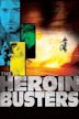 The Heroin Busters