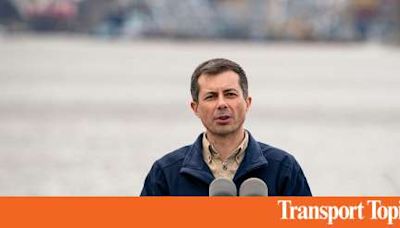 Buttigieg to Defend Fiscal 2025 Budget in Congress | Transport Topics