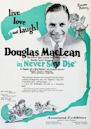 Never Say Die (1924 film)