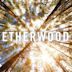 Etherwood