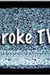 BrokeTV