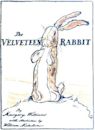 The Velveteen Rabbit