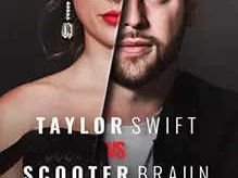 Taylor Swift Vs. Scooter Braun: Bad Blood Web Series: Review, Trailer, Star Cast, Songs, Actress Name, Actor Name, Posters...