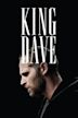 King Dave