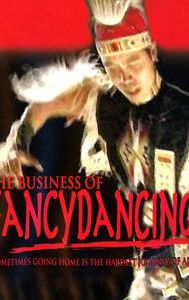 The Business of Fancydancing